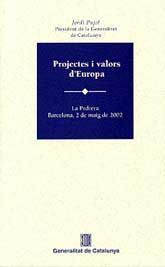 PROJECTES I VALORS D'EUROPA: LA PEDRERA, BARCELONA, 2 DE MAIG DE 2002