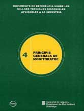 PRINCIPIS GENERALS DE MONITORATGE