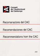 RECOMANACIONS DEL CAC. RECOMENDACIONES DEL CAC. RECOMMENDATIONS FROM THE CAC