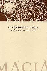PRESIDENT MACIÀ EN ELS SEUS TEXTOS (1931-1933), EL