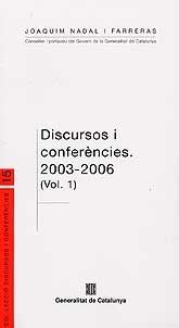 DISCURSOS I CONFERÈNCIES. 2003-2006