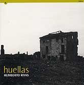 HUMBERTO RIVAS: HUELLAS