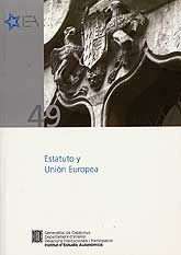 ESTATUTO Y UNIÓN EUROPEA: SEMINARIO, BARCELONA, 2 DE MAYO DE 2006