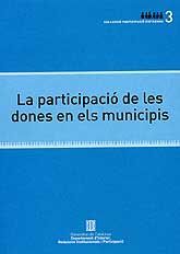 PARTICIPACIÓ DE LES DONES EN ELS MUNICIPIS, LA