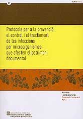 PROTOCOLS PER A LA PREVENCIÓ, EL CONTROL I EL TRACTAMENT DE LES INFECCIONS PER MICROORGANISMES...