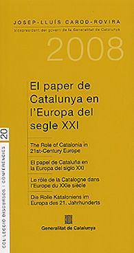 PAPER DE CATALUNYA EN L'EUROPA DEL SEGLE XXI, EL