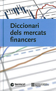 DICCIONARI DELS MERCATS FINANCERS
