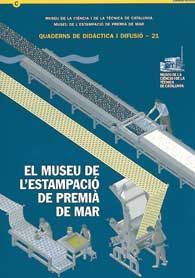 MUSEU DE L'ESTAMPACIÓ DE PREMIÀ DE MAR, EL