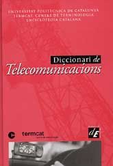 DICCIONARI DE TELECOMUNICACIONS