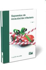 Supuestos de recaudación tributaria