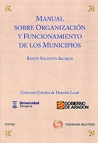 MANUAL SOBRE ORGANIZACIÓN Y FUNCIONAMIENTO DE LOS MUNICIPIOS