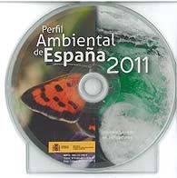 PERFIL AMBIENTAL DE ESPAÑA, 2011: INFORME BASADO EN INDICADORES