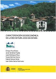CARACTERIZACIÓN SOCIOECONÓMICA DE LA RED NATURA 2000 EN ESPAÑA