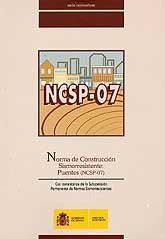 NORMA DE CONSTRUCCIÓN SISMORRESISTENTE: PUENTES (NCSP-07): CON COMENTARIOS DE LA SUBCOMISIÓN...