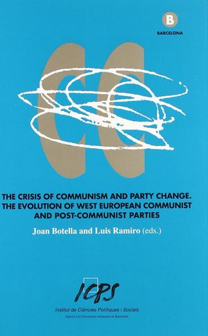 THE CRISIS OF COMMUNISM AND PARTY CHANGE