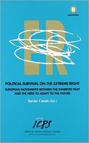 POLITICAL SURVIVAL ON THE EXTREME RIGHT