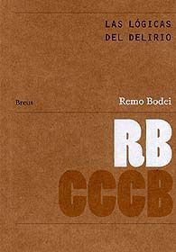 18. LAS LÓGICAS DEL DELIRIO / LOGICS OF DELUSION