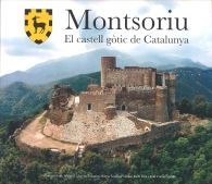 MONTSORIU: EL CASTELL GÒTIC DE CATALUNYA
