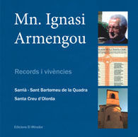 MOSSÈN IGNASI ARMENGOU: RECORDS I VIVÈNCIES
