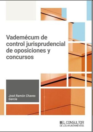 Vademécum de control jurisprudencial de Oposiciones y Concursos