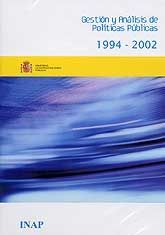 GESTIÓN Y ANÁLISIS DE POLÍTICAS PÚBLICAS 1994-2002
