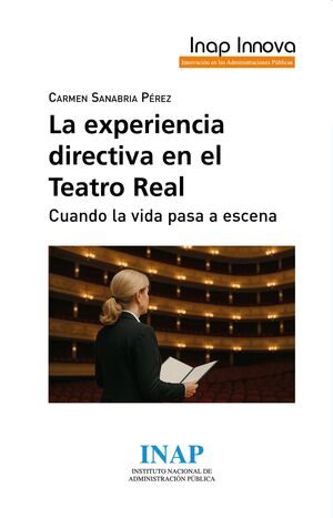 La experiencia directiva en el Teatro Real