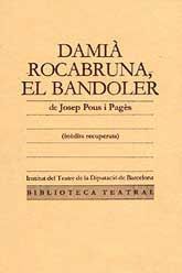 DAMIÀ ROCABRUNA, EL BANDOLER