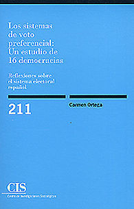 SISTEMAS DE VOTO PREFERENCIAL, LOS: UN ESTUDIO DE 16 DEMOCRACIAS: REFLEXIONES SOBRE EL SISEMA ELECTORAL ESPAÑOL