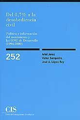 DEL 0,7% A LA DESOBEDIENCIA CIVIL: POLÍTICA E INFORMACIÓN DEL MOVIMIENTO Y LAS ONG DE DESARROLLO, (1994-2000)