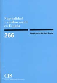 NUPCIALIDAD Y CAMBIO SOCIAL EN ESPAÑA