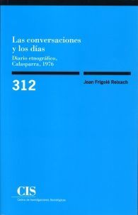 LAS CONVERSACIONES Y LOS DÍAS: DIARIO ETNOGRÁFICO, CALASPARRA, 1976