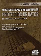 ACTUACIONES INSPECTORAS EN MATERIA DE PROTECCIÓN DE DATOS: EL PROTOCOLO DE INSPECCIÓN