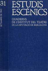 ESTUDIS ESCÈNICS: QUADERNS DE L'INSTITUT DEL TEATRE, NÚM. 31 (DESEMBRE, 1990)
