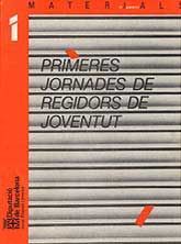 PRIMERES JORNADES DE REGIDORS DE JOVENTUT