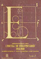ESCOLA DE BIBLIOTECÀRIES, 1915-1939, L'