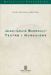 JEAN-LOUIS BARRAULT: TEATRE I HUMANISME