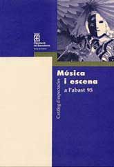 MÚSICA I ESCENA A L'ABAST: CATÀLEG D'ESPECTACLES, 1995