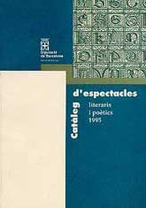 CATÀLEG D'ESPECTACLES LITERARIS I POÈTICS, 1995