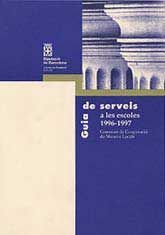 GUIA DE SERVEIS A LES ESCOLES, 1996-1997