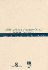 EVOLUCIÓ DE LA GESTIÓ PÚBLICA: ACTUALITZACIÓ 1995
