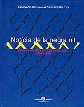 NOTÍCIA DE LA NEGRA NIT: VIDES I VEUS A LES PRESONS FRANQUISTES, 1939-1959