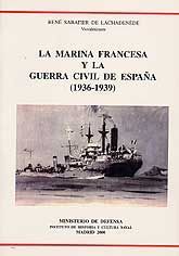 MARINA FRANCESA Y LA GUERRA CIVIL DE ESPAÑA, (1936-1939), LA