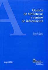 GESTIÓN DE BIBLIOTECAS Y CENTROS DE INFORMACIÓN