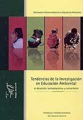 TENDENCIAS DE LA INVESTIGACIÓN EN EDUCACIÓN AMBIENTAL AL DESARROLLO SOCIOEDUCATIVO Y COMUNITARIO