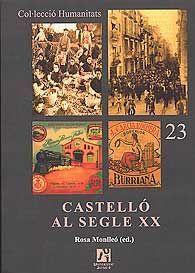 CASTELLÓ AL SEGLE XX