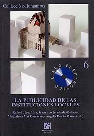 PUBLICIDAD DE LAS INSTITUCIONES LOCALES, LA: VIII CONGRESO DE COMUNICACIÓN LOCAL