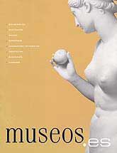 MUSEOS.ES, NÚM. 0 (2004). REVISTA DE LA SUBDIRECCIÓN GENERAL DE MUSEOS ESTATALES