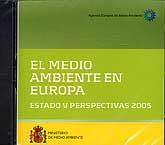 MEDIO AMBIENTE EN EUROPA: ESTADO Y PERSPECTIVAS 2005