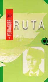 RUTA VERDAGUER, 2002