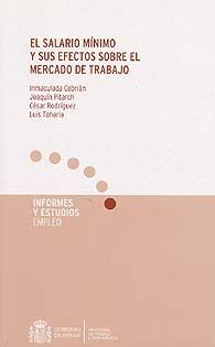 SALARIO MÍNIMO Y SUS EFECTOS SOBRE EL MERCADO DE TRABAJO